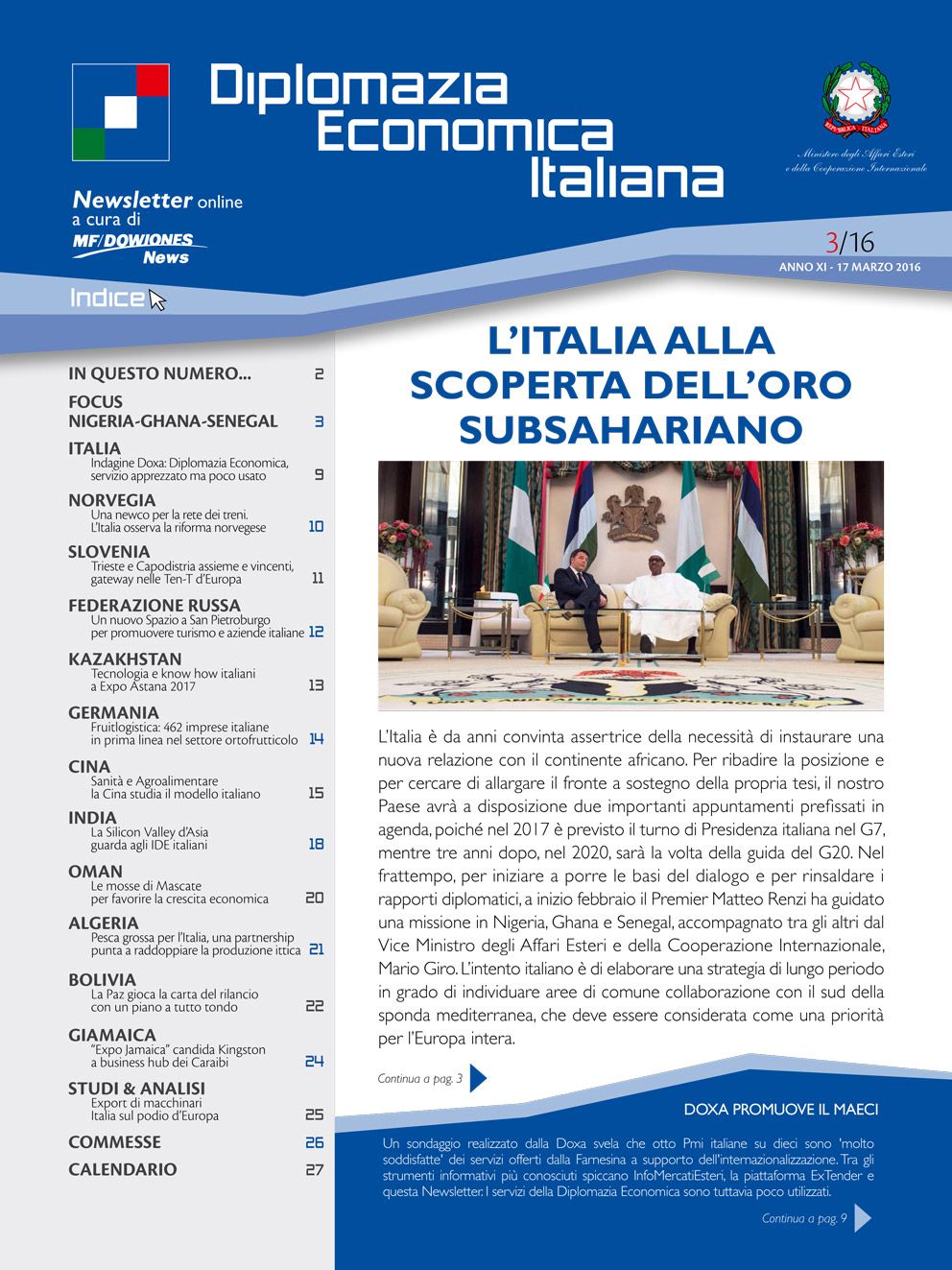 MF Dow Jones News – DG Promozione Sistema Paese numero 3 – 03/2016-L’Italia alla scoperta dell’oro subsahariano