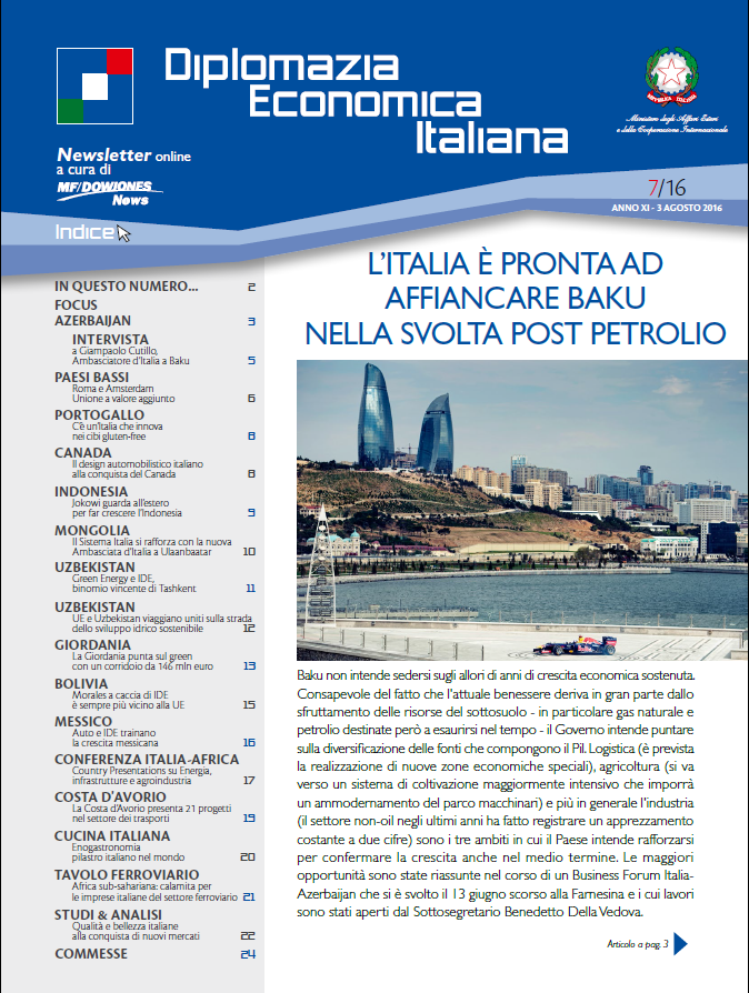 MF Dow Jones News – DG Promozione Sistema Paese numero 7 – 08/2016-L’Italia è pronta ad affiancare Baku nella svolta post petrolio