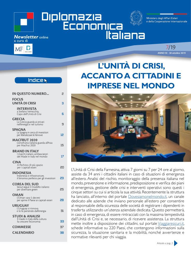 MF Dow Jones News – DG Promozione Sistema Paese numero 7 – 2019-L’Unità di Crisi, accanto a cittadini e imprese nel mondo