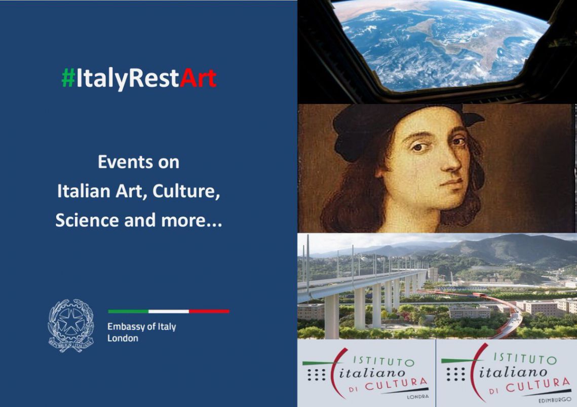Ambasciata d’Italia a Londra #ItalyRest-Art-Programma online di divulgazione culturale in collaborazione con gli IIC di Londra ed Edimburgo