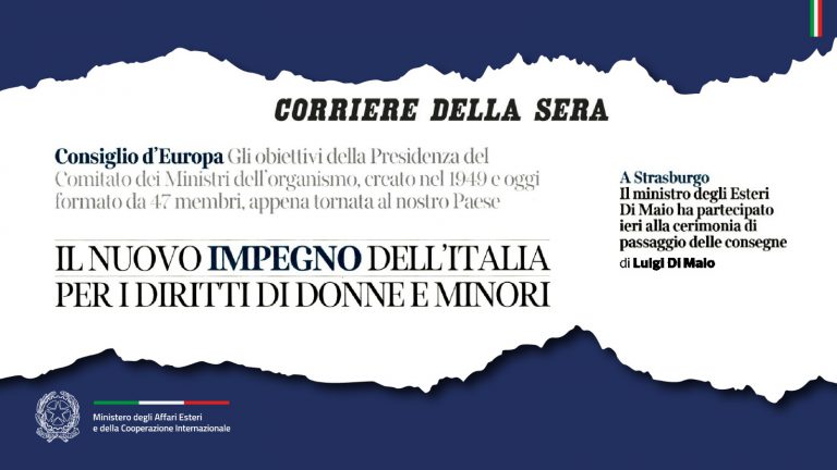 Di Maio: “Il nuovo impegno dell’Italia per i diritti di donne e minori” (Corriere della Sera)