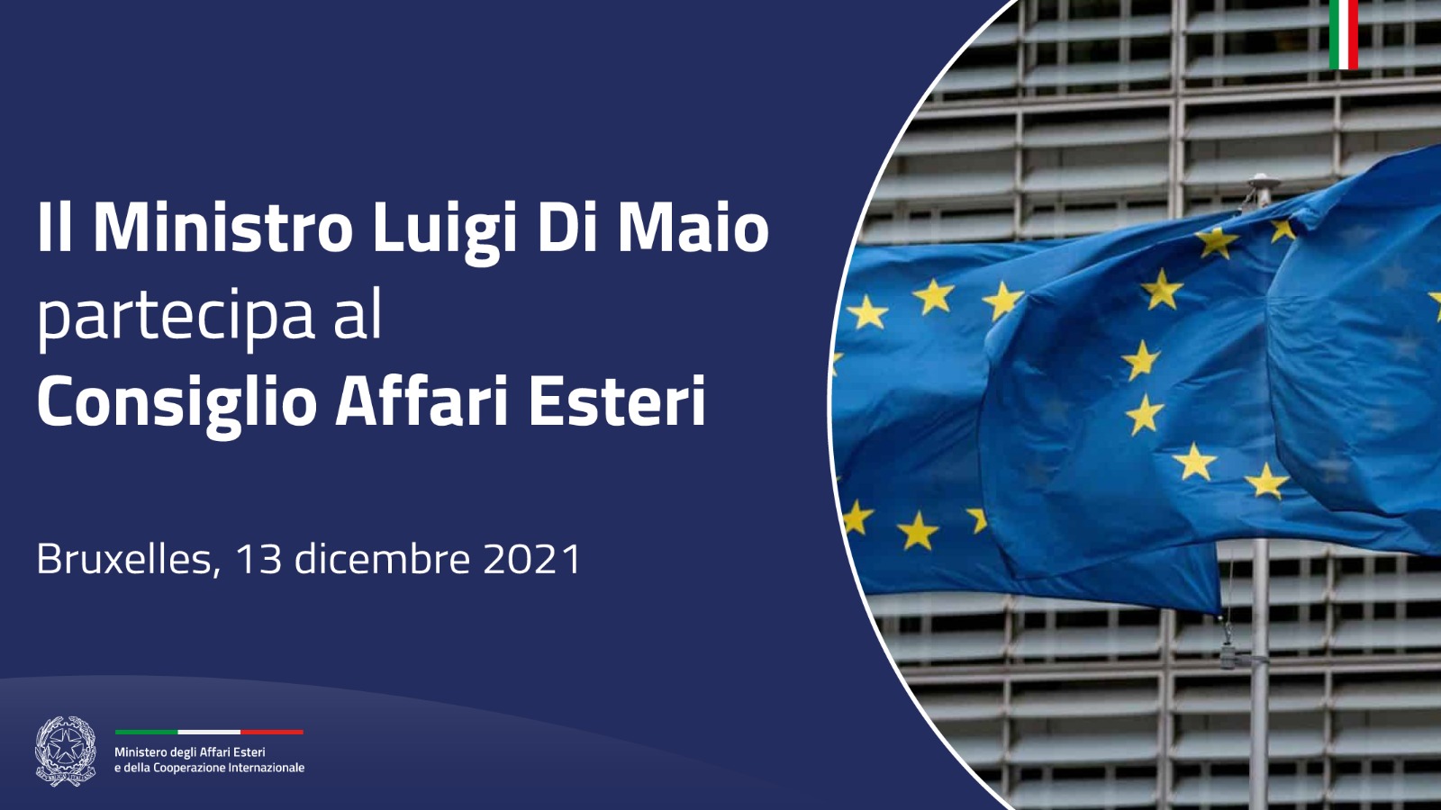 Il MInistro Di Maio a Bruxelles per il Consiglio Affari Esteri