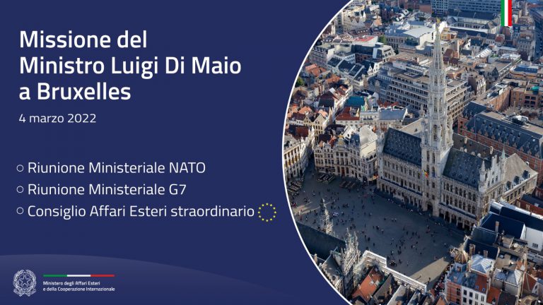 Partecipazione del Ministro Di Maio alle riunioni ministeriali straordinarie NATO e G7 e al Consiglio Affari Esteri (Bruxelles, 4 marzo)