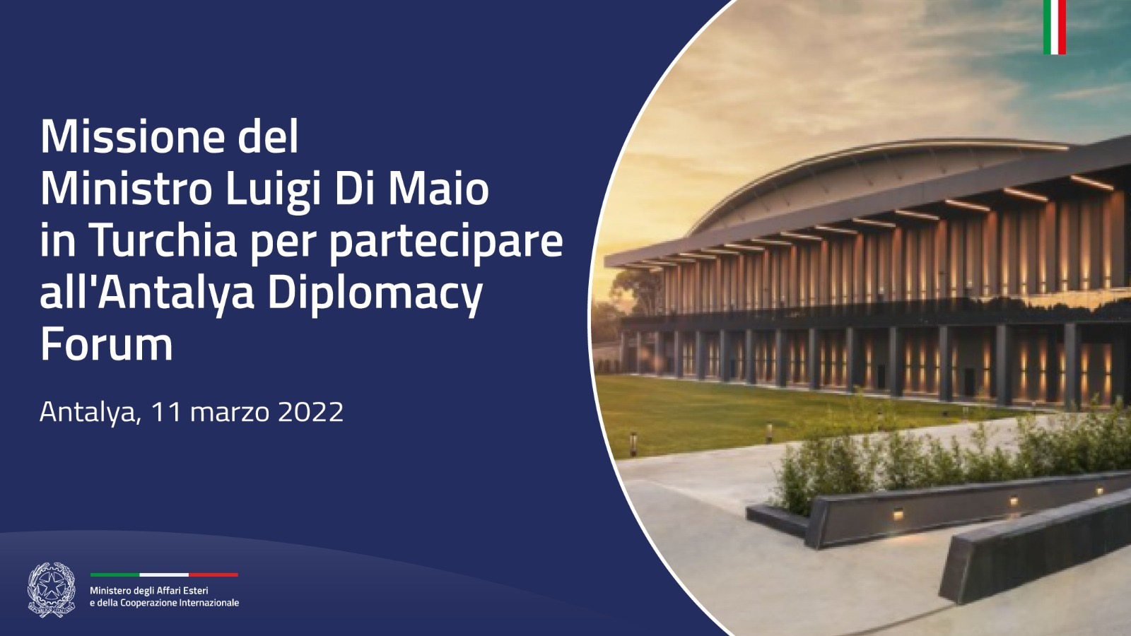 Partecipazione del Ministro Di Maio all’Antalya Diplomacy Forum (Turchia)