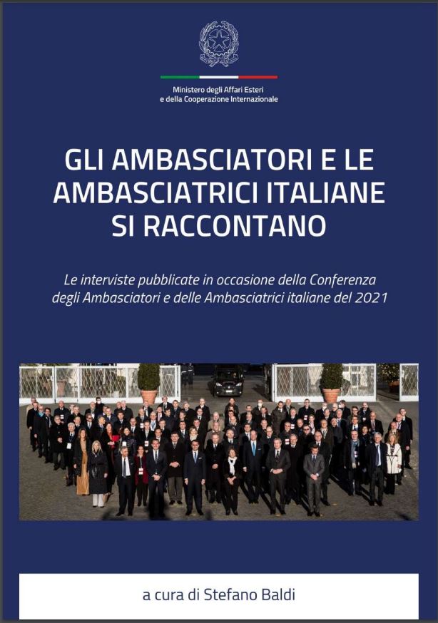 Gli Ambasciatori e le Ambasciatrici italiane si raccontano