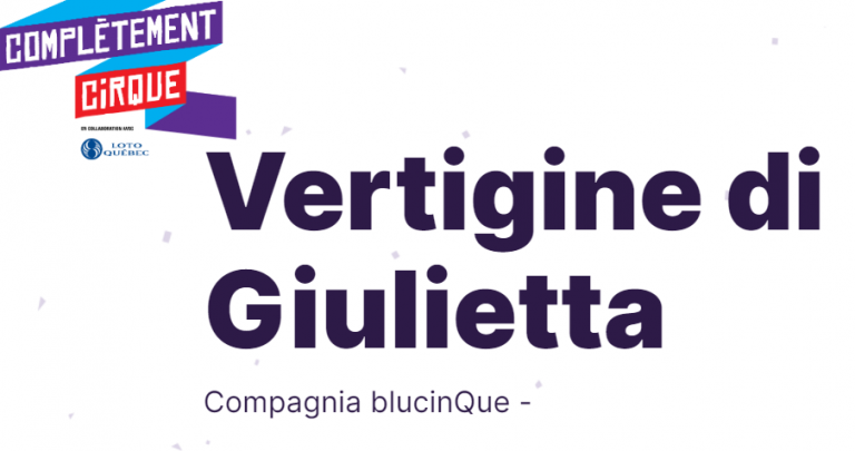 Compagnia di teatrodanza “blucinQue” in scena a Montréal