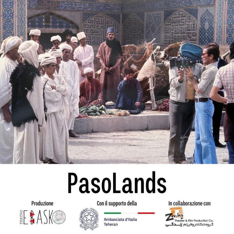 Lo spettacolo “PasoLands” in scena a Teheran