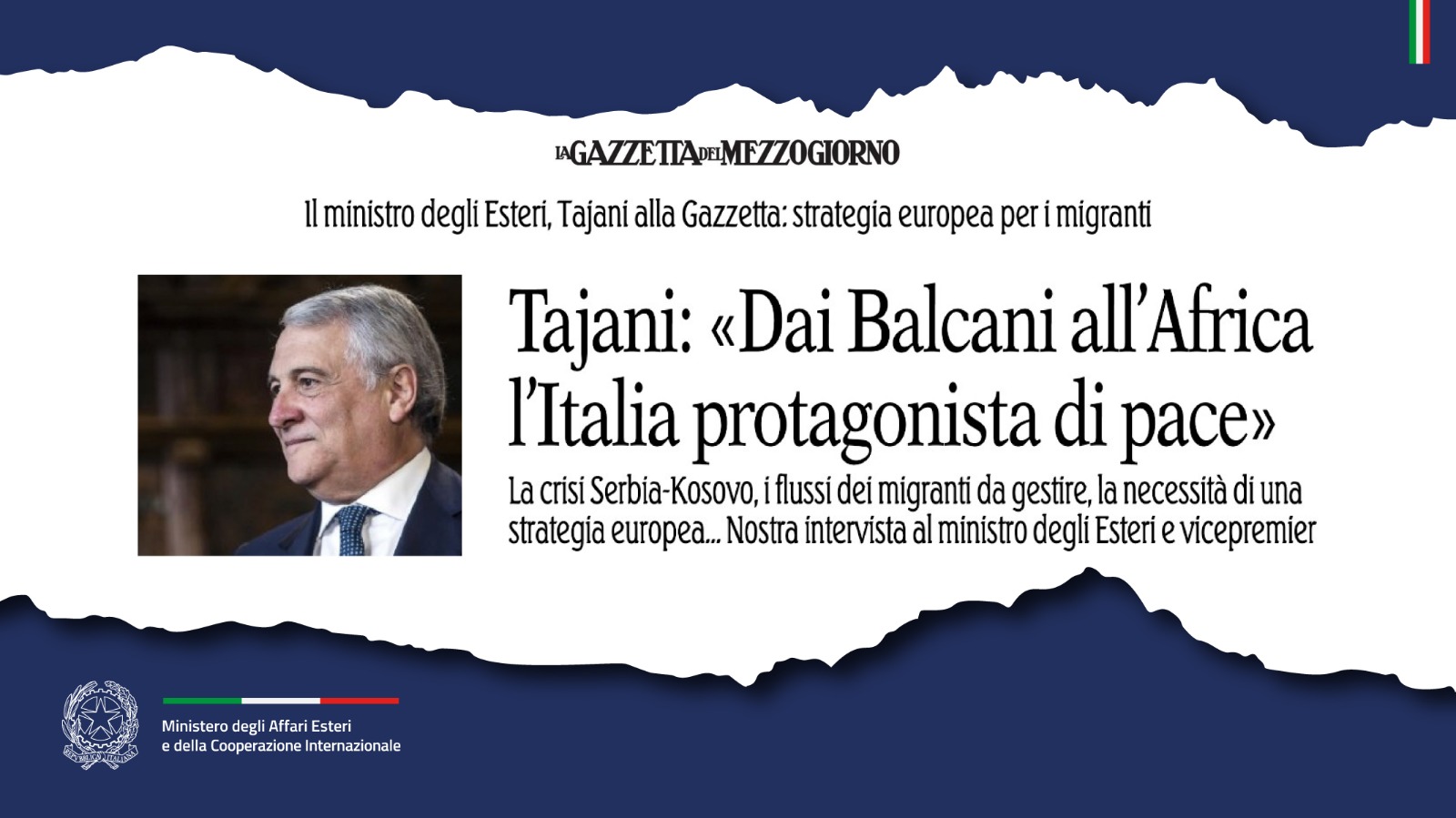 Tajani: «Dai Balcani all’Africa l’Italia protagonista di pace» (La Gazzetta del Mezzogiorno)