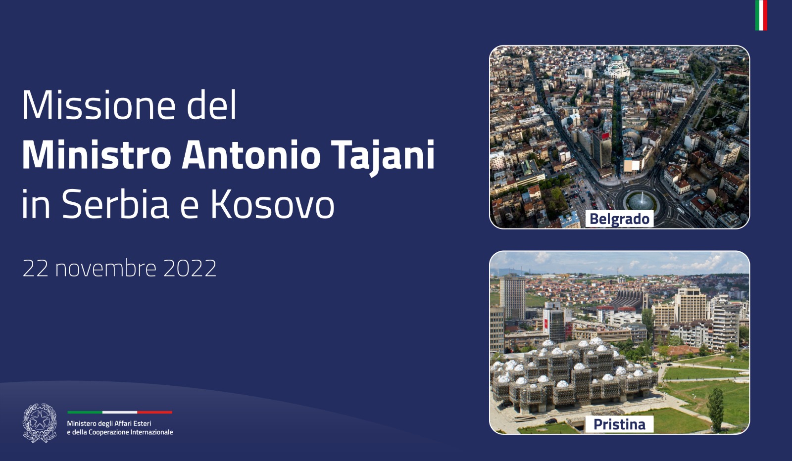 Missione in Serbia e Kosovo del Ministro Tajani