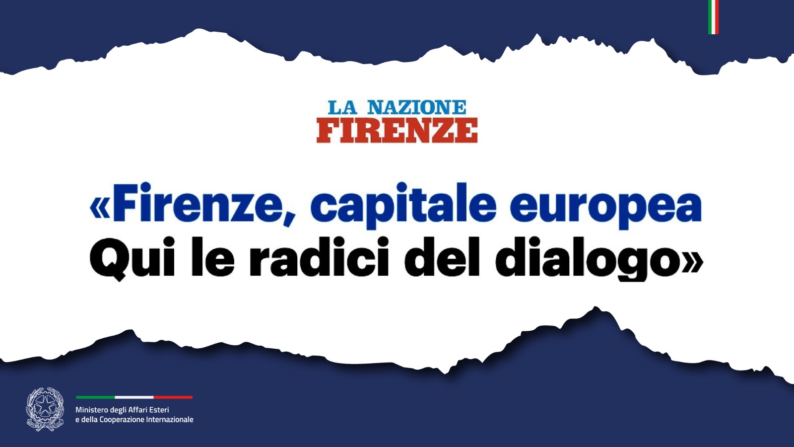 Tajani: «Firenze, capitale europea Qui le radici del dialogo» (La Nazione Firenze)