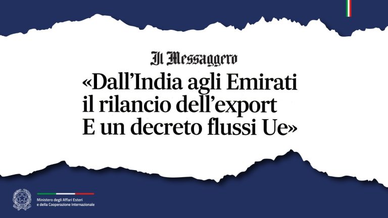 Minister Tajani: “The relaunch of exports from India to the Emirates. And an EU flow decree” (Il Messaggero)