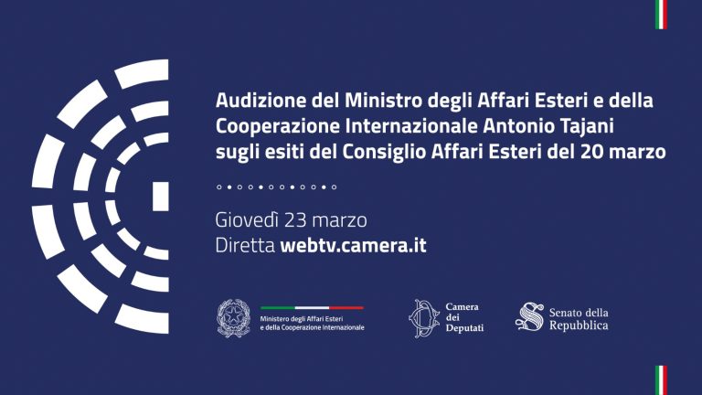 Audizione del Ministro Antonio Tajani