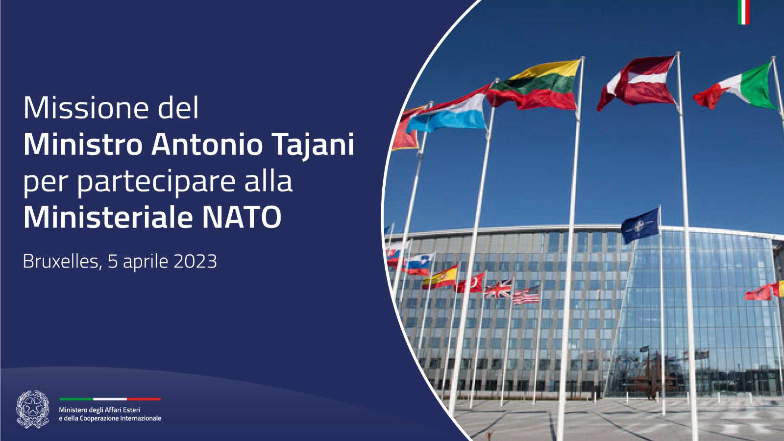 Missione del Ministro Antonio Tajani per partecipare alla Ministeriale NATO