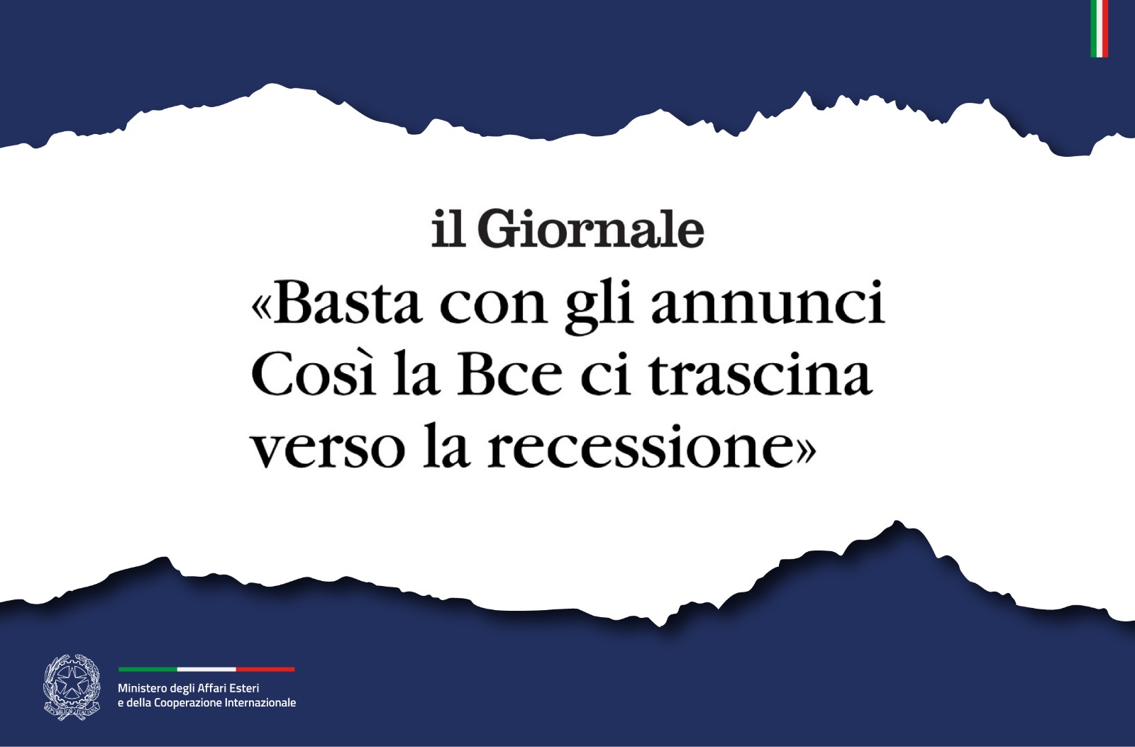 Tajani: «Basta con gli annunci. Così la Bce ci trascina verso la recessione» (Il Giornale)