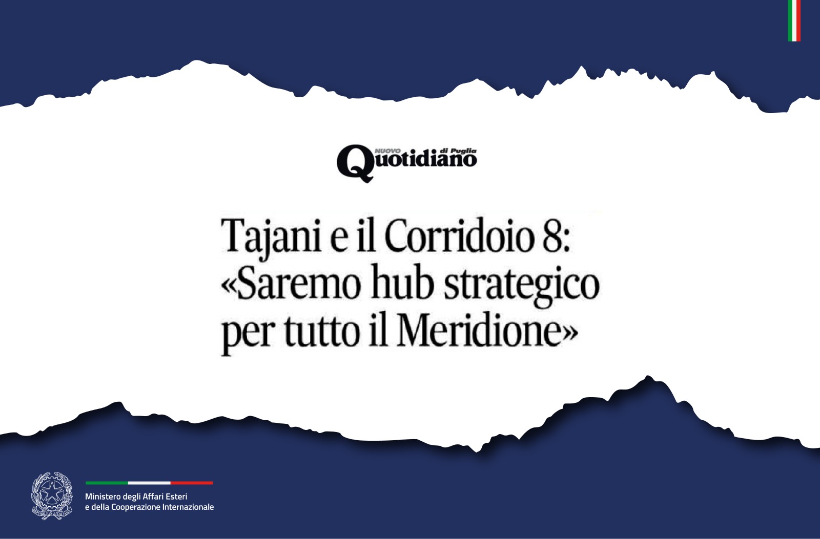 Tajani e il Corridoio 8: «Saremo hub strategico per tutto il Meridione»