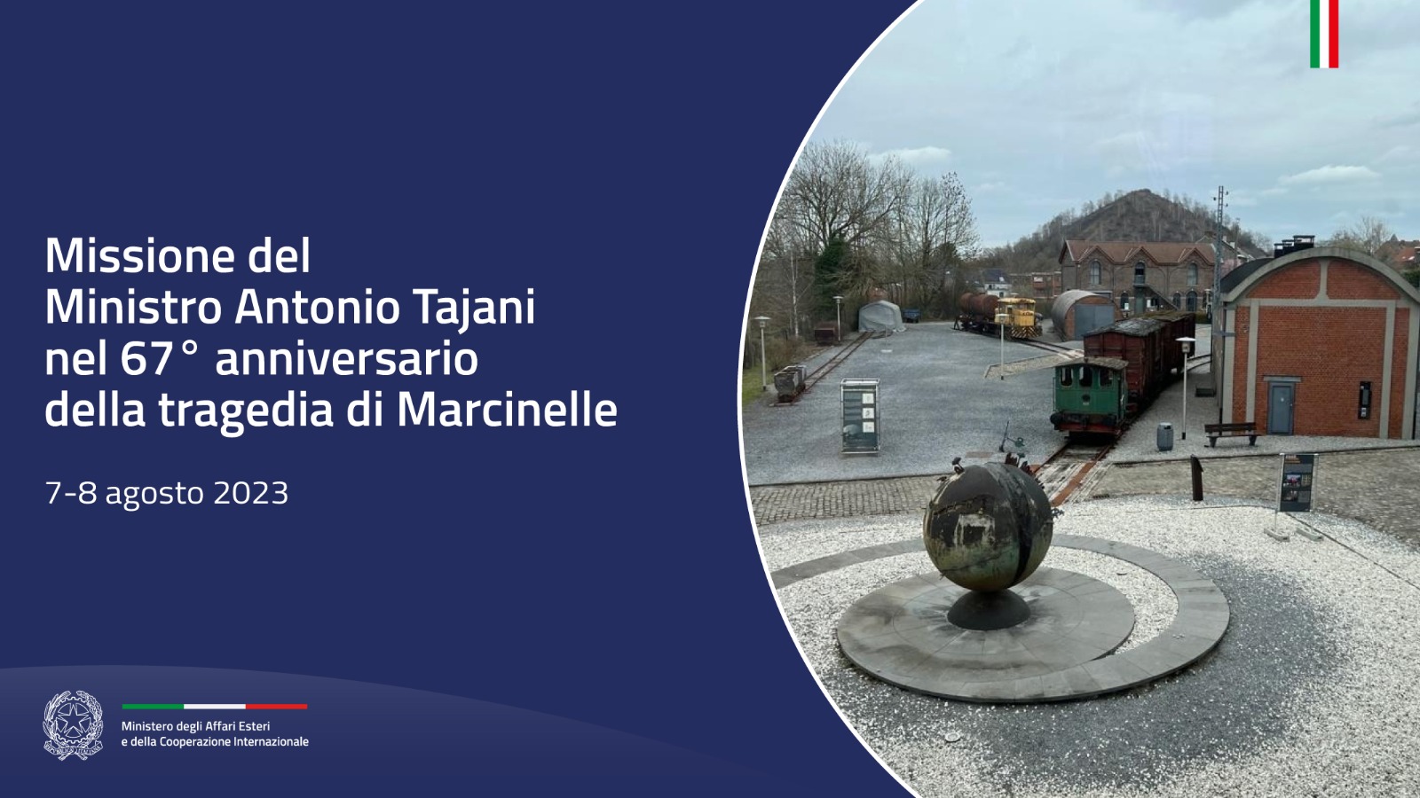 Missione del Ministro Antonio Tajani nel 67° anniversario della tragedia di Marcinelle