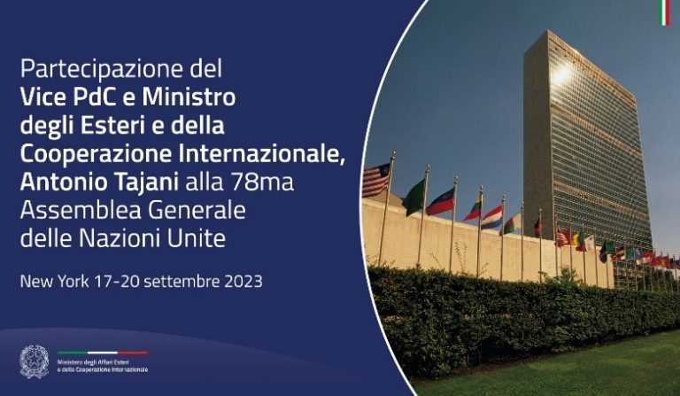 Partecipazione del Vice PdC e Ministro degli Esteri, Antonio Tajani, alla 78ma Assemblea Generale delle Nazioni Unite (UNGA)