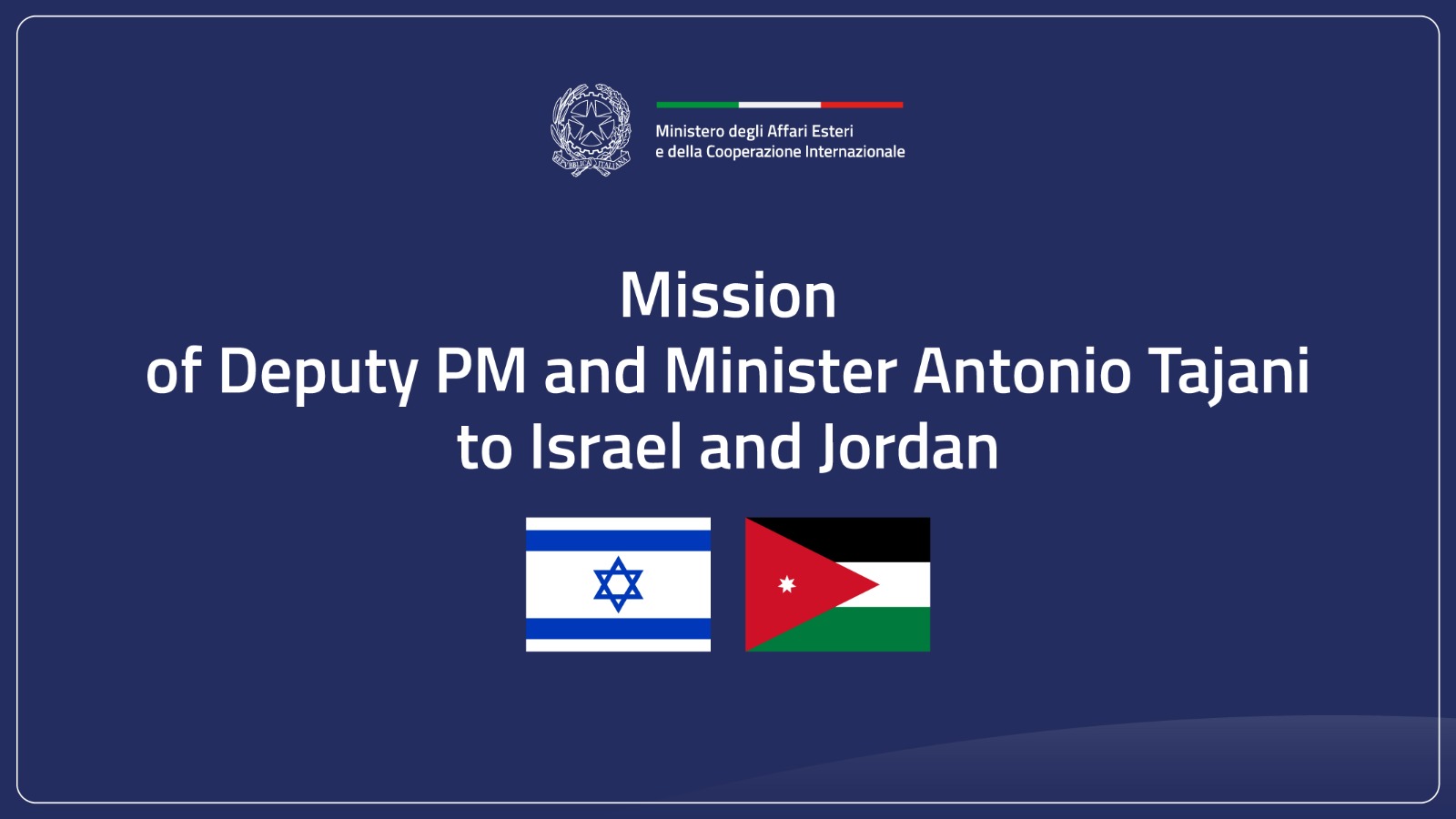 Mission of Deputy PM and Minister Antonio Tajani to Israel and Jordan