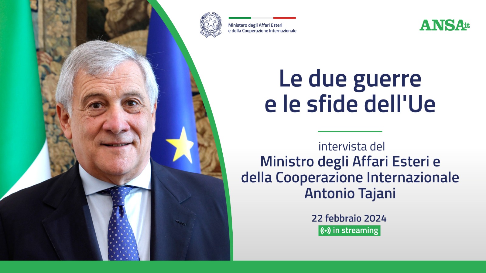 Le due guerre e le sfide dell’Ue: intervista del Ministro Antonio Tajani al Forum ANSA