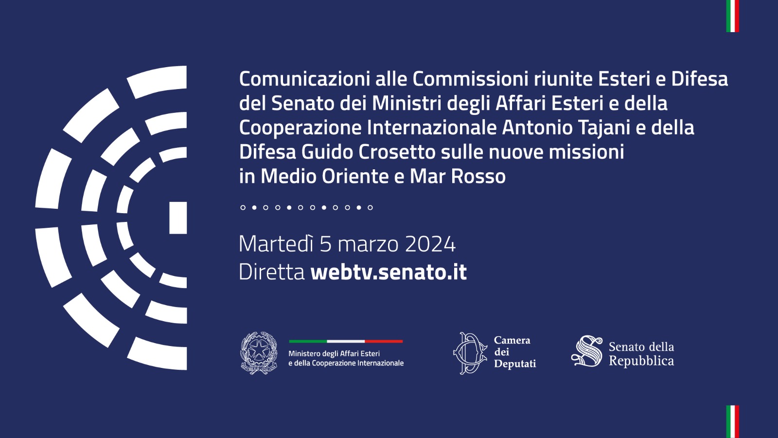 Comunicazioni alle Commissioni riunite Esteri e Difesa del Senato dei Ministri Tajani e Crosetto sulle nuove missioni in Medio Oriente e Mar Rosso