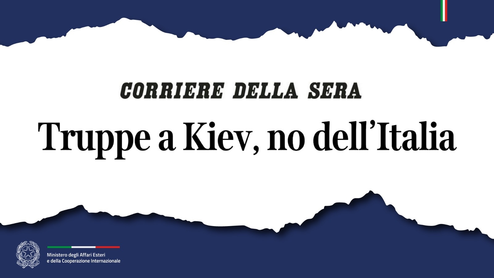 «Truppe a Kiev, no dell’Italia» (Corriere della Sera)