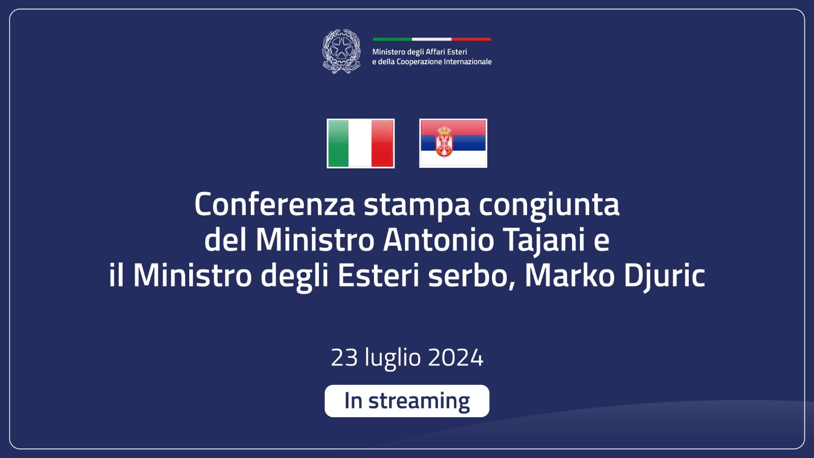 Conferenza stampa congiunta dei Ministri Antonio Tajani e Marko Djuric