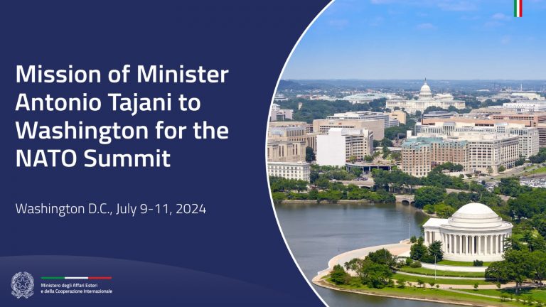 Mission of Minister Antonio Tajani to Washington fort the NATO Summit