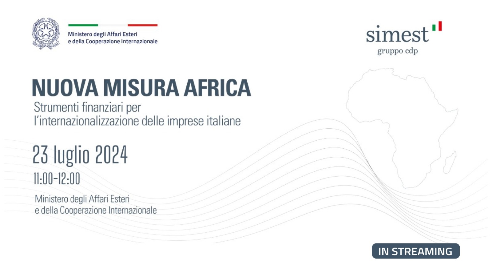 Il Ministro Antonio Tajani apre l’evento: “Nuova misura Africa: strumenti finanziari per l’internazionalizzazione delle imprese italiane”