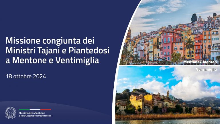 Missione dei Ministri Tajani e Piantedosi a Mentone e Ventimiglia