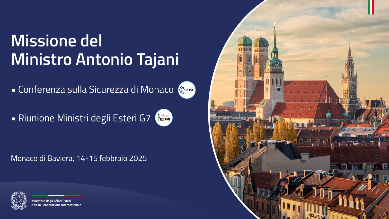 Missione del Ministro Tajani a Monaco per la Conferenza sulla Sicurezza