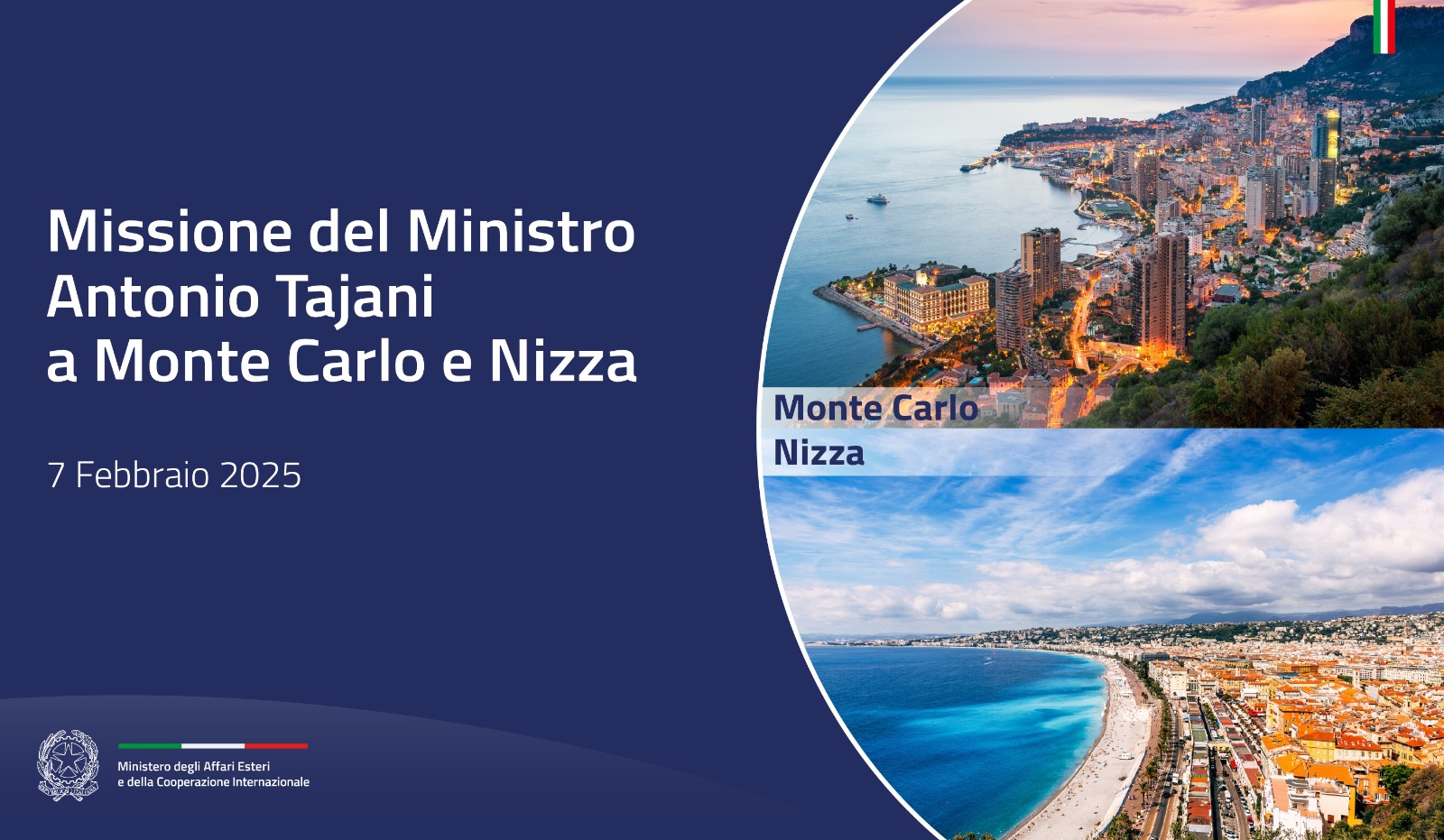 Missione del Ministro Tajani nel Principato di Monaco e a Nizza