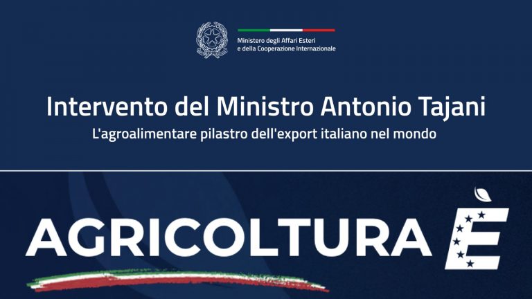 Intervento del Ministro Antonio Tajani all’evento “Agricoltura È”