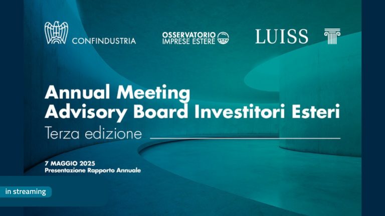 Intervento del Ministro Antonio Tajani all’Advisory Board Investitori Esteri di Confindustria