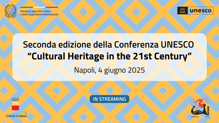 Seconda edizione della Conferenza UNESCO sul patrimonio culturale nel XXI secolo