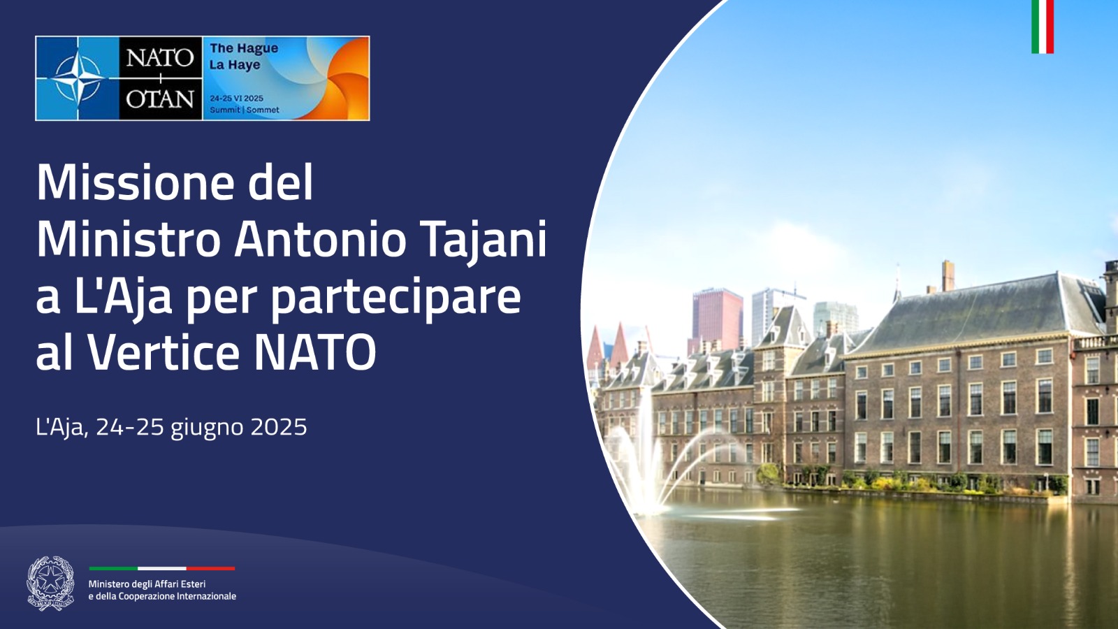 Tajani a L’Aja per il Vertice NATO