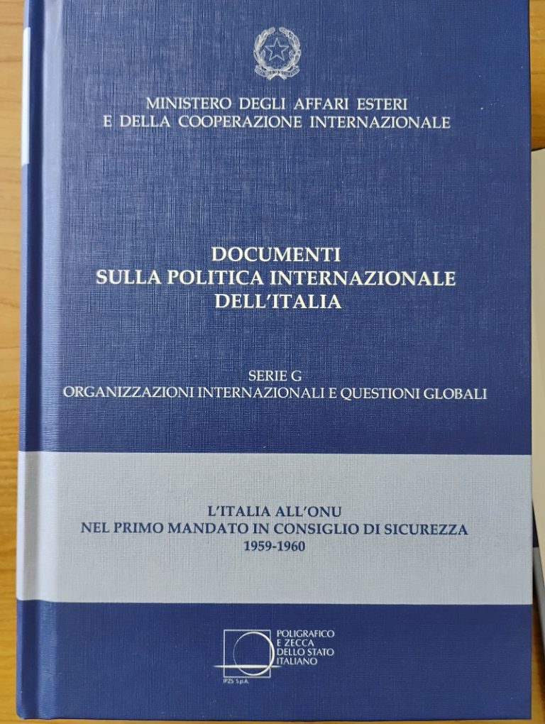 Pubblicazione del volume “L’Italia all’ONU nel primo mandato in Consiglio di Sicurezza (1°gennaio 1959 – 31 dicembre 1960)”