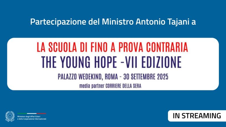 Il Ministro Tajani partecipa all’evento “La scuola fino a prova contraria” promosso da “The Young Hope”
