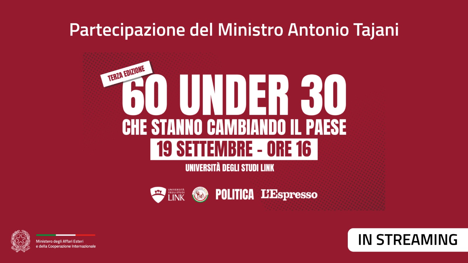 Minister Tajani participates in the event “60 under 30 changing the country”