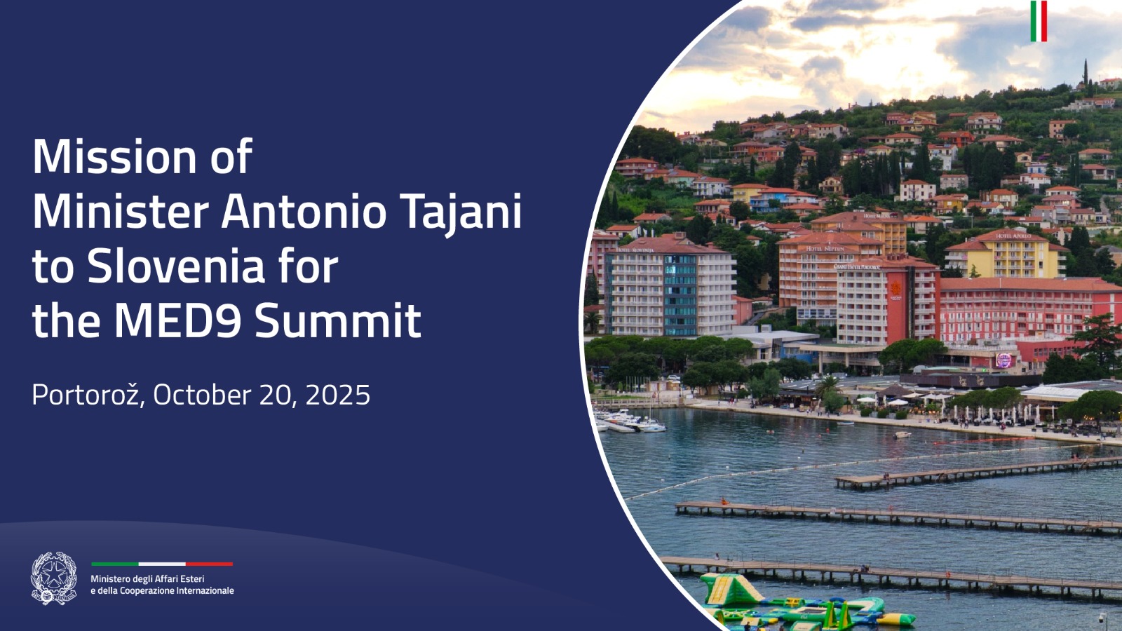 Tajani in Slovenia for the MED9 Summit