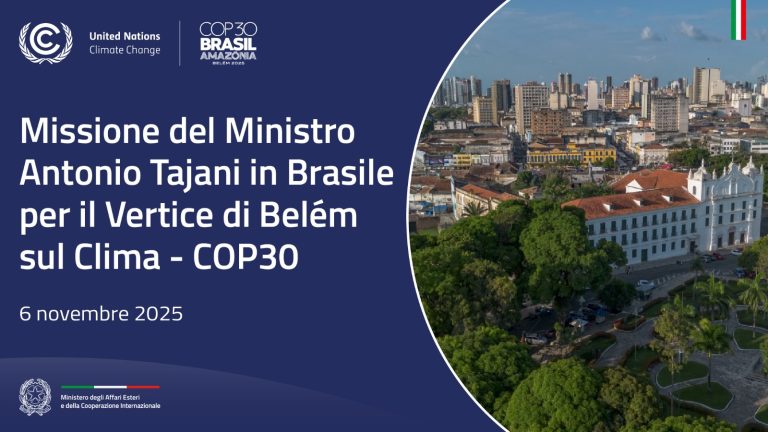 Il Ministro Tajani in missione in Brasile per il “Vertice di Belem” sul clima, alla vigilia della CoP30