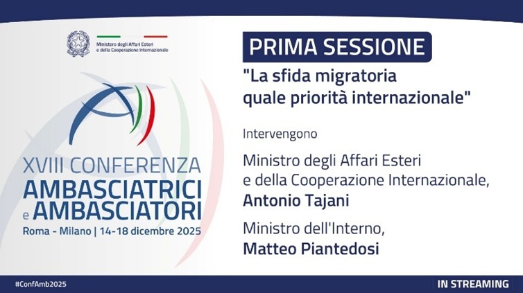 Al via oggi la XVIII Conferenza degli Ambasciatori d’Italia nel mondo