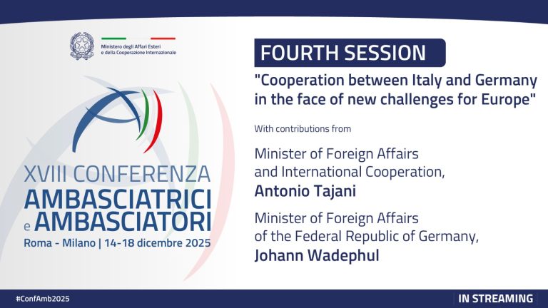 The 18th Conference of Italian Ambassadors in the World begins today