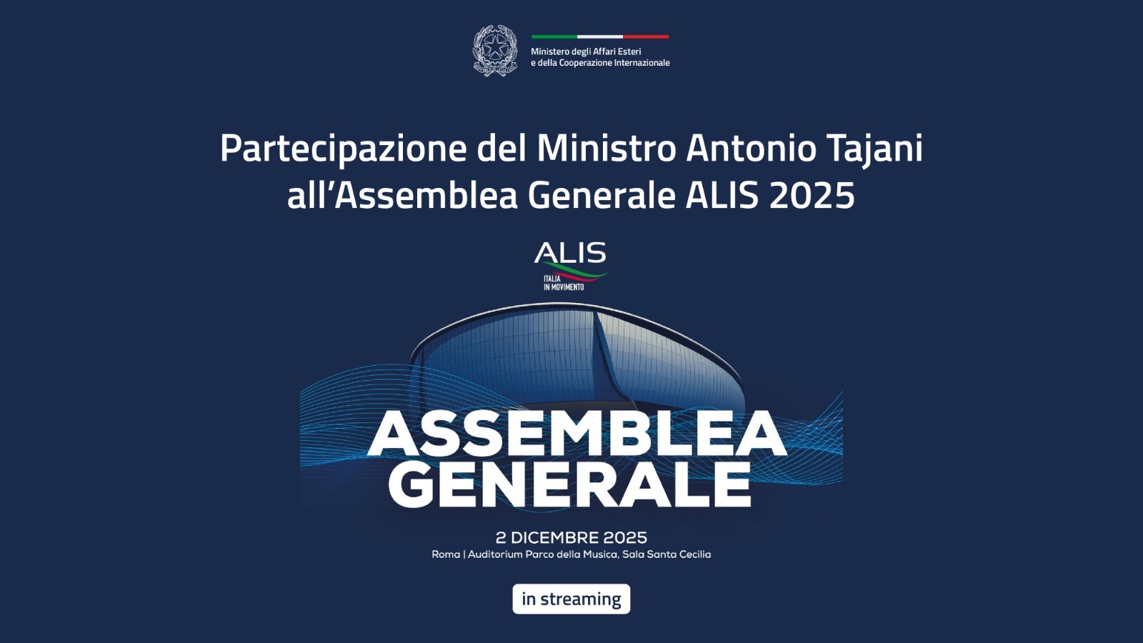 Il Ministro Tajani partecipa all’Assemblea Generale ALIS 2025