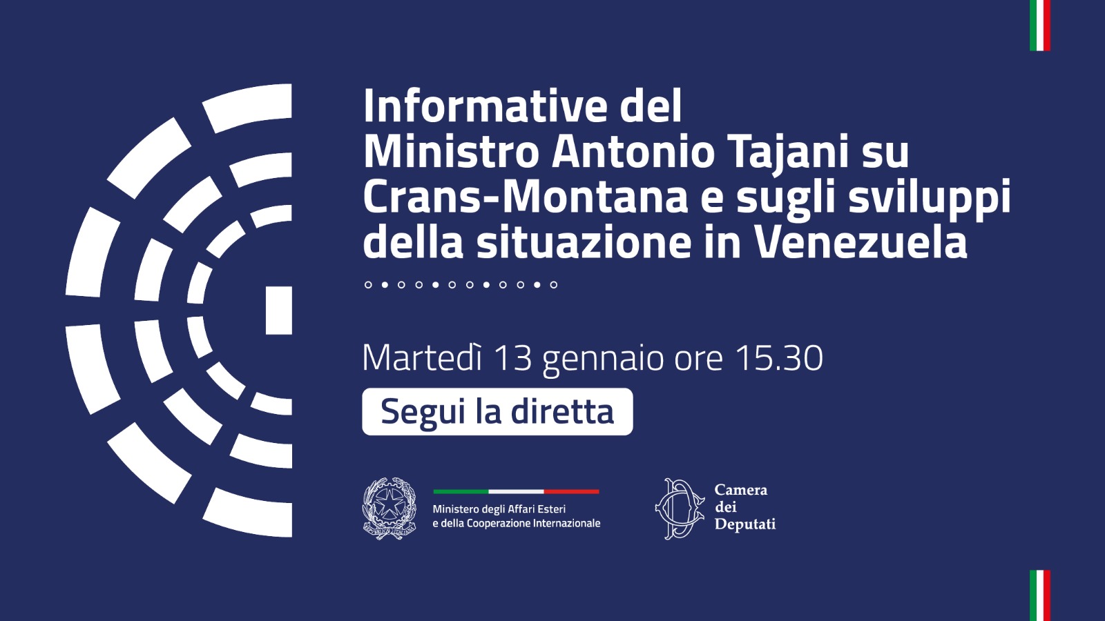 Informative del Ministro Antonio Tajani su Crans-Montana e sugli sviluppi della situazione in Venezuela
