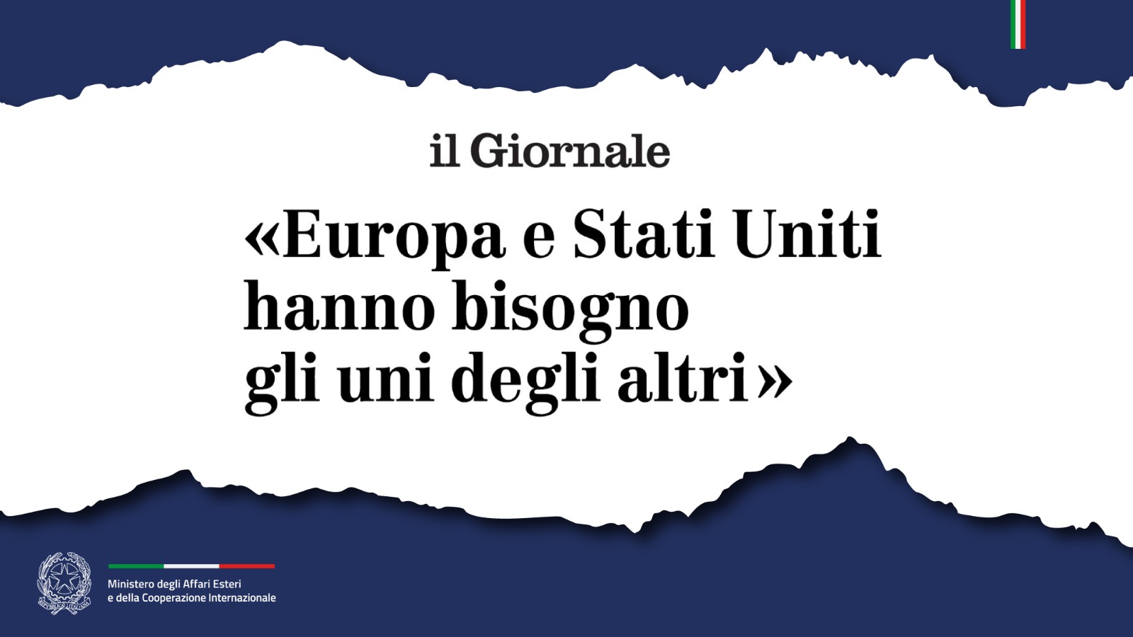 Tajani «Europa e Stati Uniti hanno bisogno gli uni degli altri» (Il Giornale)