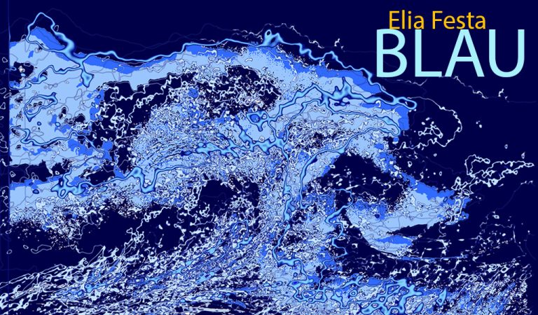 Blau di Elia Festa