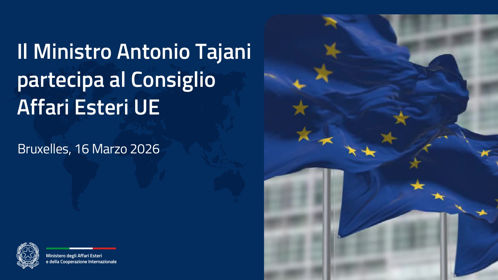 Il Ministro Antonio Tajani partecipa al Consiglio Affari Esteri UE