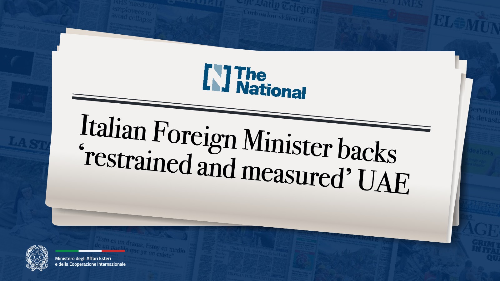 Il Ministro degli Esteri italiano appoggia i “moderati e misurati” Emirati Arabi Uniti