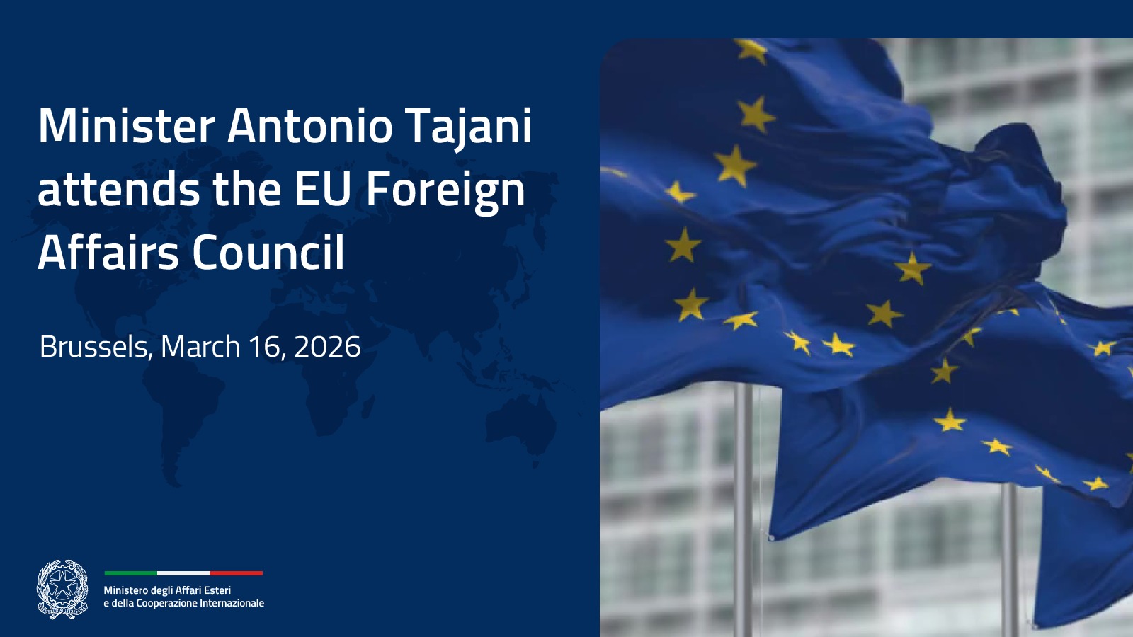 Minister Antonio Tajani attends the Foreign Affairs Council