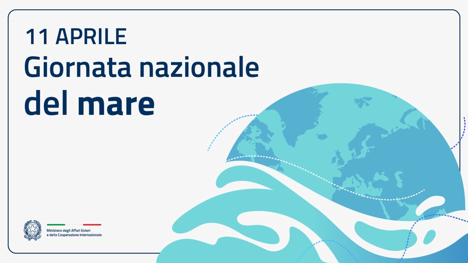 La Farnesina e la rete diplomatico-consolare celebrano la Giornata del Mare